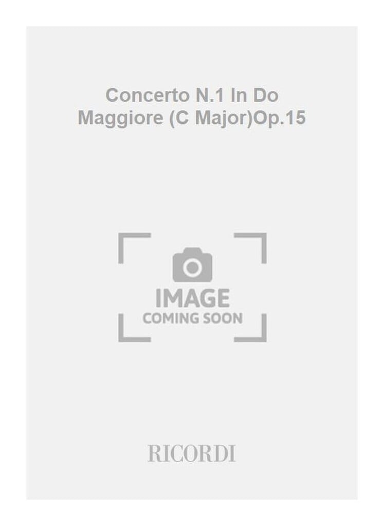 Concerto N.1 In Do Maggiore (C Major)Op.15